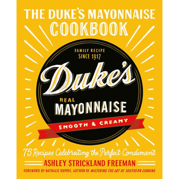 Duke's Mayonnaise Cookbook